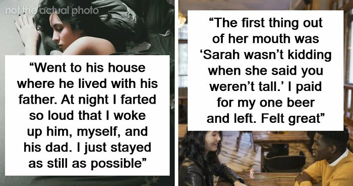 37 Disastrous First Dates That Might Make You Rethink Dating Ever Again