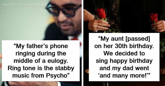 “I’ll Never Forget That”: 47 Funeral Moments That Became Memorable For All The Wrong Reasons