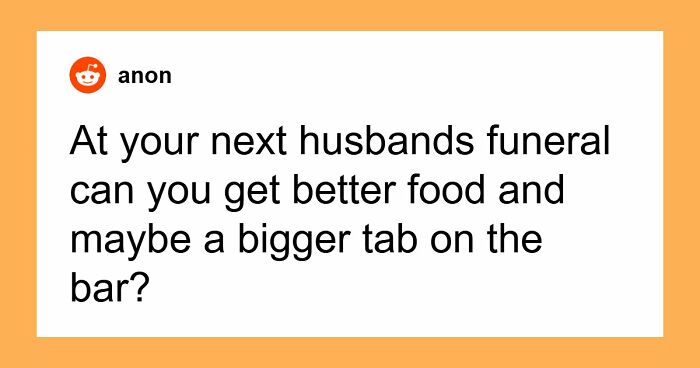 “I’ll Never Forget That”: 47 Funeral Moments That Became Memorable For All The Wrong Reasons