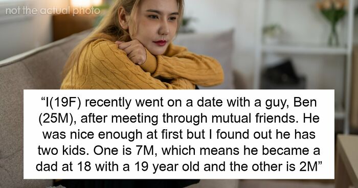 19YO Refuses To Be Stepmom To Guy’s Kids, He Expects Her To Apologize As He’s The “Victim”