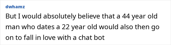 Screenshot of a social media comment about age differences and falling in love with a chat bot related to Zach Braff bizarre accusation.