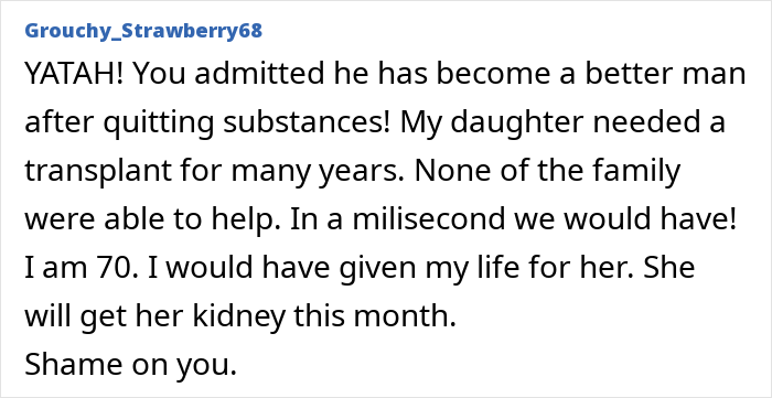 Comment from Grouchy_Strawberry68 defending kidney donation and criticizing refusal to help family in transplant situation.