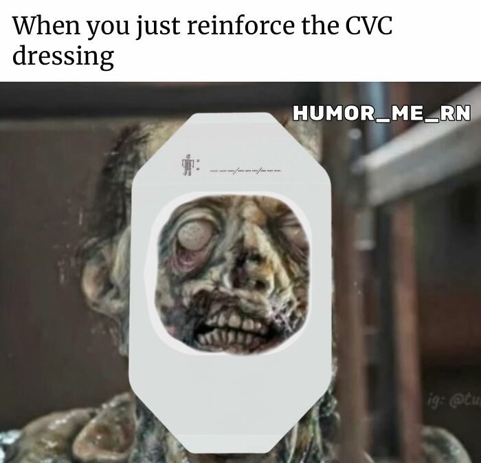 A humorous healthcare meme showing a worn-out face behind a medical dressing, highlighting funny healthcare moments.