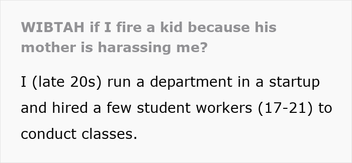 Person facing workplace dilemma about firing a kid due to mother’s harassment while managing student workers. Person facing workplace dilemma about firing a kid due to mother’s harassment while managing student workers.