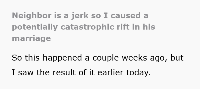 Text showing a story about a 20YO writing to a prisoner pen pal on behalf of a rude neighbor, causing marital conflict.