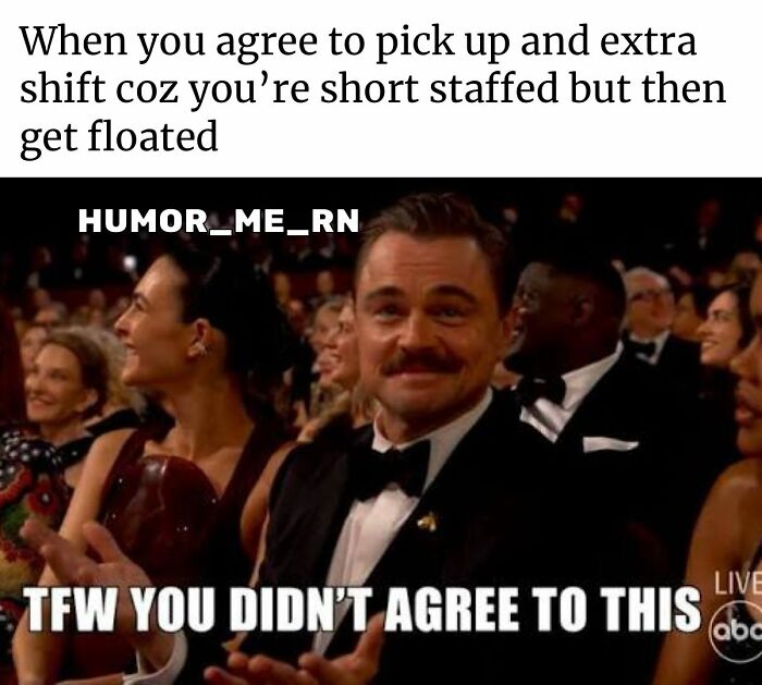 Healthcare meme showing a man in a tuxedo clapping sarcastically about extra shifts when short staffed