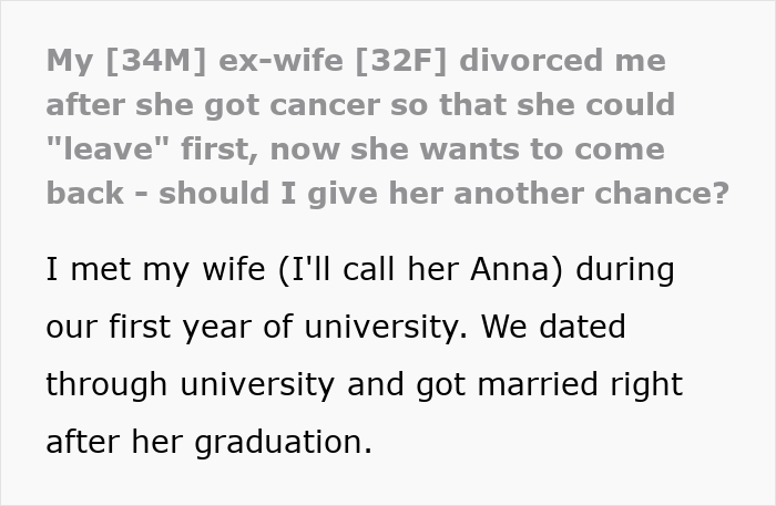 Text about wife divorcing husband during cancer out of fear he&rsquo;d leave, now asking for a second chance in relationship.