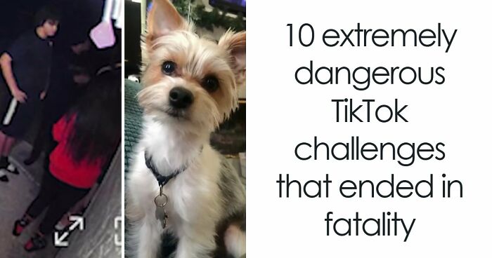 10 Extremely Dangerous TikTok Challenges That Ended In Fatality