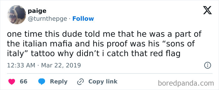 A tweet from Paige about a guy claiming to be in the mafia, a clear red flag. People share relationship red flags.