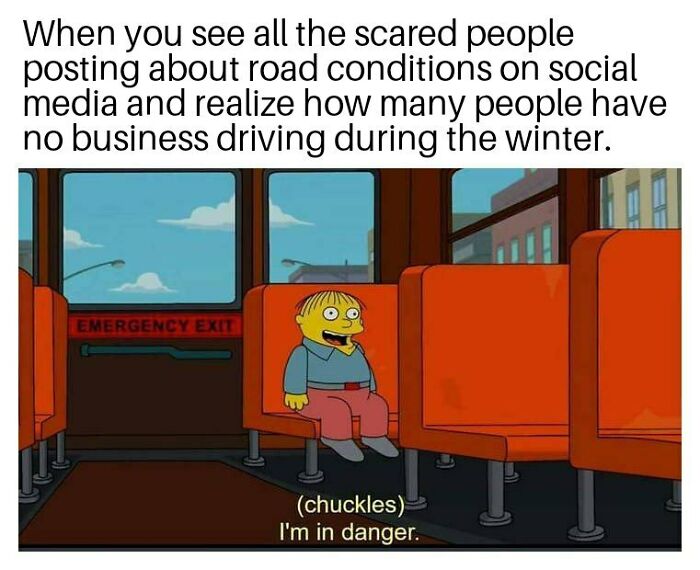 A meme featuring Ralph Wiggum from The Simpsons on a bus, with text about bad winter drivers. Hilarious Memes in Alaska.