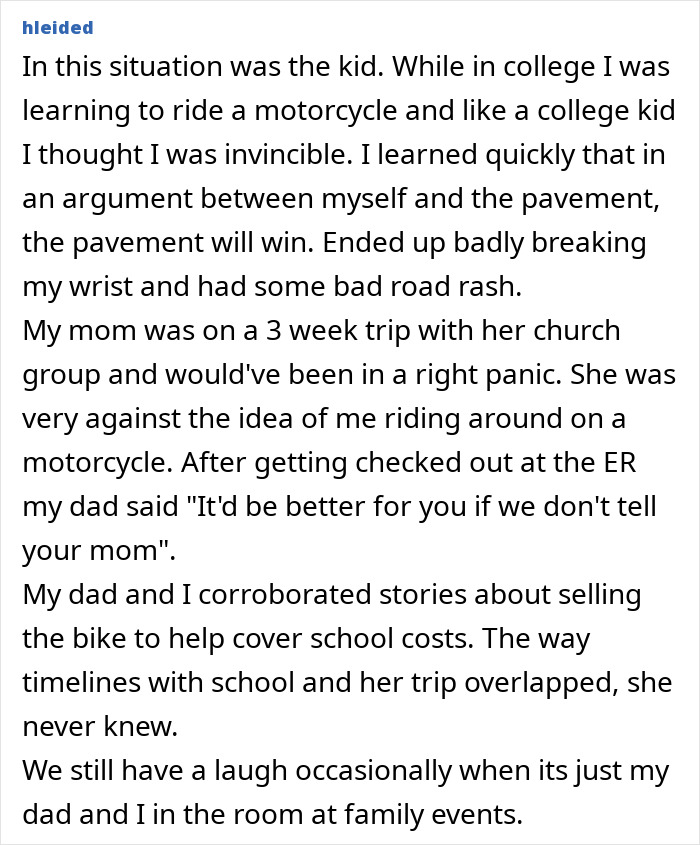 Dad and kid sharing a secret about a motorcycle accident they kept hidden from mom during her trip away.