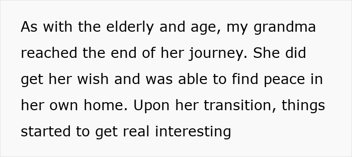 Text on screen about elderly grandmother finding peace in her own home before transition in a heartfelt story about family and age.