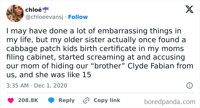 A tweet about a sister finding a Cabbage Patch Kids birth certificate, causing embarrassing moments and a funny accusation.