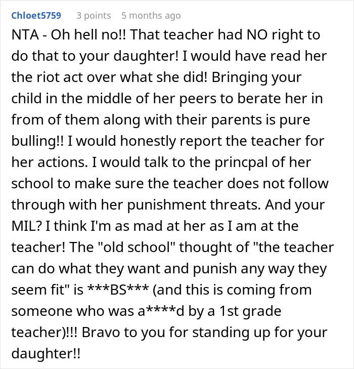 Comment defending a parent criticizing a teacher who grabs kids in front of mom and questioning old school punishment views.