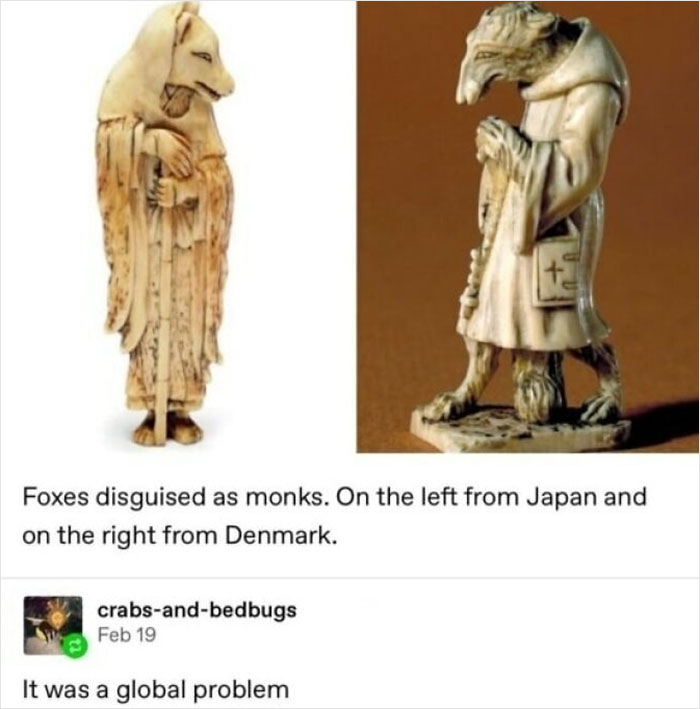 Two carved fox figurines disguised as monks, one from Japan and one from Denmark, shown in a relatable meme format.
