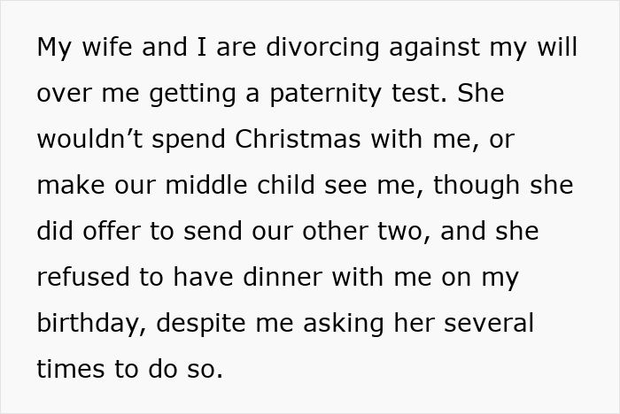 Text describing a man's divorce battle after demanding a paternity test, leading to him losing his whole family.