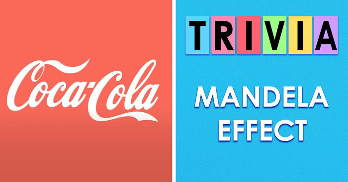 “How Vulnerable Are You To The Mandela Effect?”: 15 Mind-Bending Questions To Test Your Memory