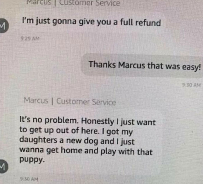 Customer service chat showing a full refund and a relatable message about giving up on life but keeping humor alive.