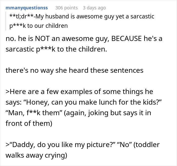 Screenshot of a Reddit comment discussing a husband being awesome to his wife but a jerk to their kids.