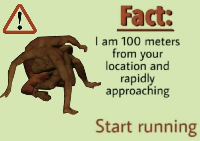 Unhinged image of a strange humanoid creature warning it is 100 meters away and rapidly approaching strange confusing image