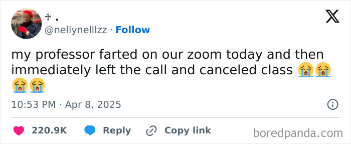 A tweet about a professor farting on Zoom and canceling class. An embarrassing moment that hurt to read.