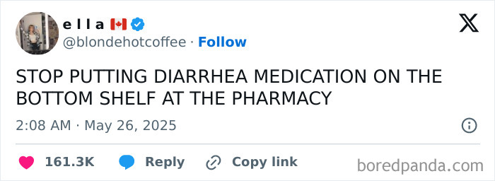 Tweet showing a strangely specific and relatable complaint about diarrhea medication placement at the pharmacy.