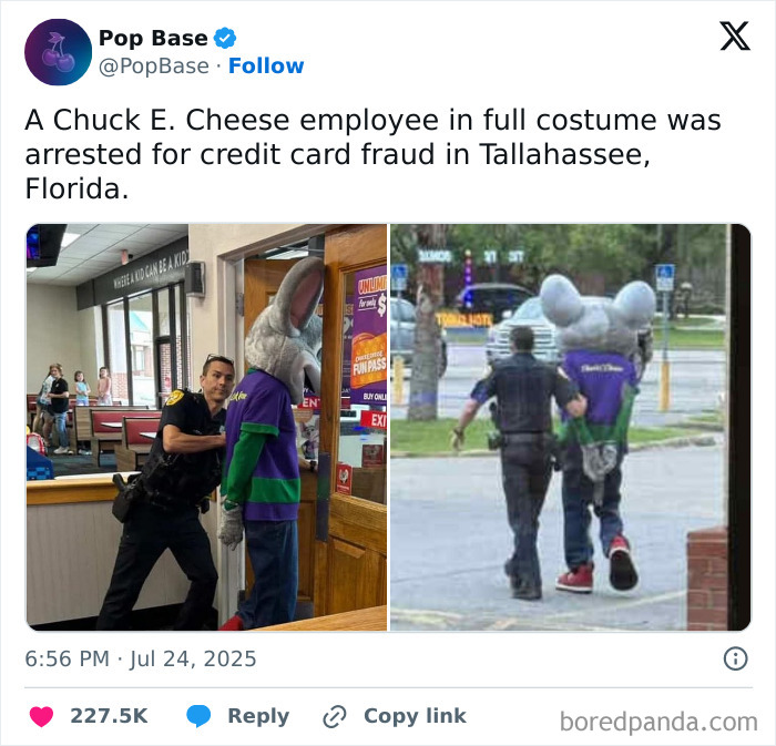 Police arrest Chuck E. Cheese employee in costume for credit card fraud, showing a gut warning about something horrible.