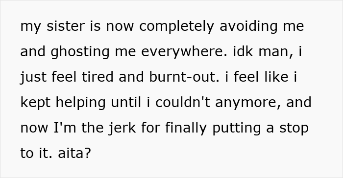 Man forced to change locks and threaten sister with police after she abandons her kids at his house, expressing frustration.