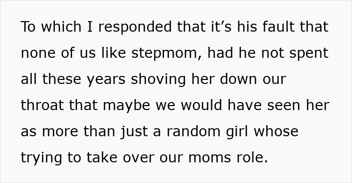Text on screen: a teen's response about why they dislike their stepmom, mentioning their dad's actions pushing kids to replace late mom.