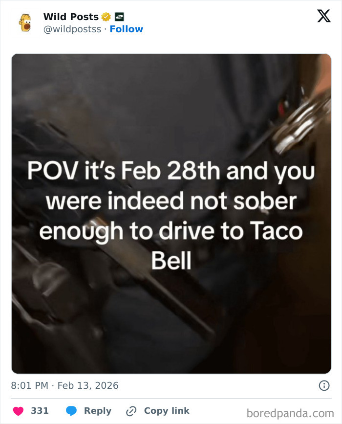 A humorous post from Wild Posts about not being sober enough to drive to Taco Bell, part of a collection of wildest posts.