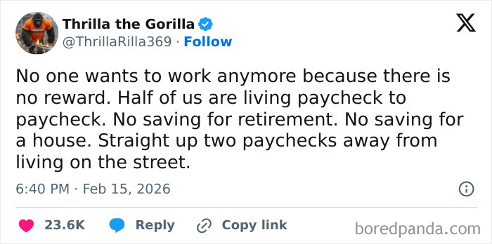 A tweet from @ThrillaRilla369 lamenting the lack of reward in work, with no savings for retirement, resonating with people exhausted and ready to retire.