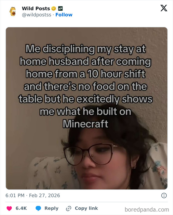 A woman wearing glasses with a text overlay about her husband building in Minecraft instead of making breakfast for a real man.