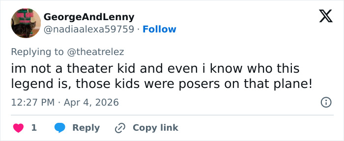 Tweet trolling Broadway star for complaining about not being recognized on a plane by theater fans and critics.