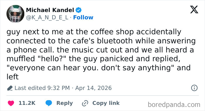 A tweet by Michael Kandel describes an embarrassing moment: a guy accidentally connected to the cafe's Bluetooth, revealing his phone call to everyone.