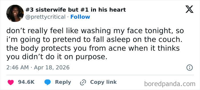 A screenshot of a hilarious tweet from @prettycritical about skipping face washing and pretending to sleep. Warm Spring Weather tweet.