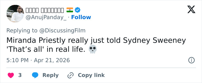 "That's What She Gets For Being MAGA": Sydney Sweeney's Removal From 'Devil Wears Prada 2' Spurs Speculation