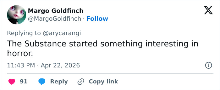 A tweet from Margo Goldfinch saying, The Substance started something interesting in horror, relating to the horror movie condemning the movement.