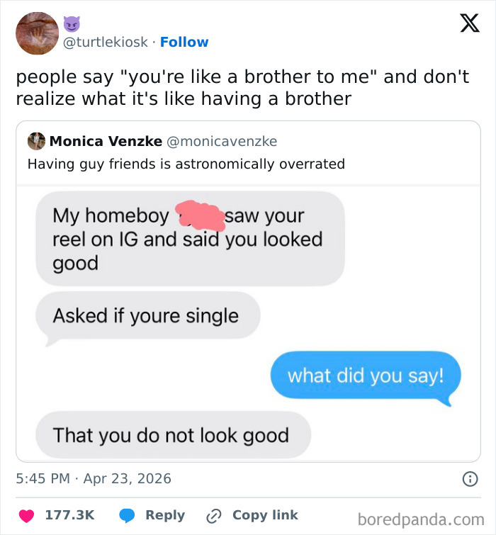 Hilarious tweets about "having a brother" and guy friends, capturing a funny text message exchange.