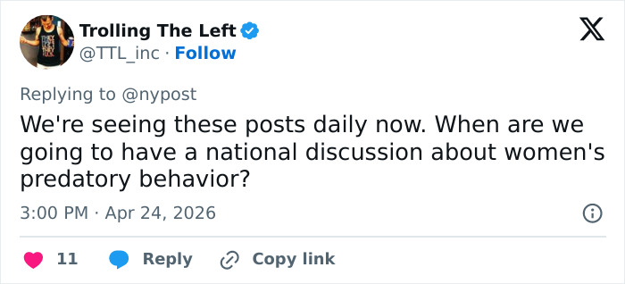 Um tweet do Trolling The Left, pedindo uma discussão nacional sobre o comportamento predatório das mulheres, relacionado a relacionamentos impróprios com professores substitutos.