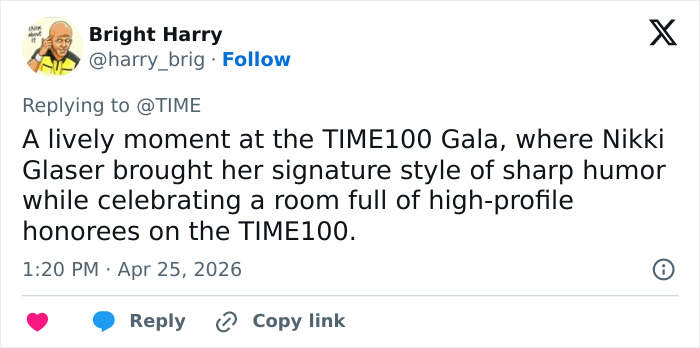 Um tweet de Bright Harry sobre Nikki Glaser no TIME100 Gala, conhecida por seu humor afiado.