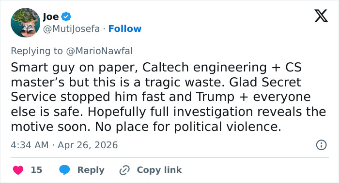 A tweet from Joe responding to a White House Correspondents Dinner attacker, a California teacher, being identified.