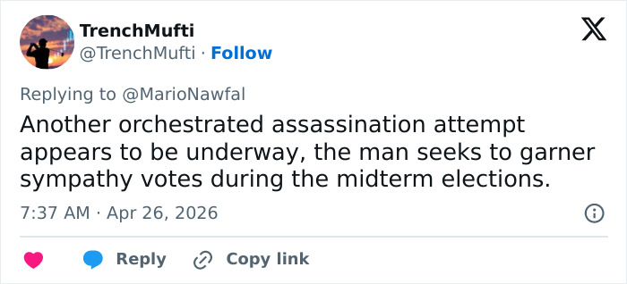 A tweet from TrenchMufti suggesting a staged assassination attempt to gain sympathy votes, related to the California Teacher keyword.