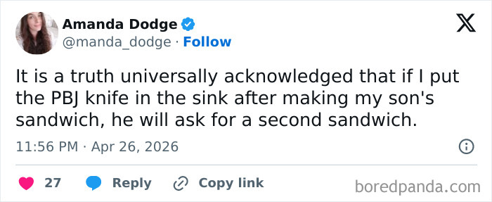 Amanda Dodge's hilarious tweet about a PBJ knife and a second sandwich, perfect for Warm Spring Weather and Sunny Days.