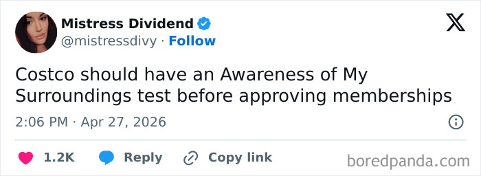 A tweet from Mistress Dividend suggesting Costco require an awareness test for memberships, one of many hilarious tweets.