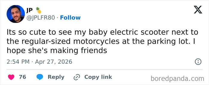 A humorous tweet about a small electric scooter among motorcycles. One of many hilarious tweets inspired by warm spring weather.