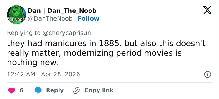 A tweet from Dan_The_Noob about historical accuracy in Enola Holmes 3, discussing manicures in 1885 and modernizing period movies.