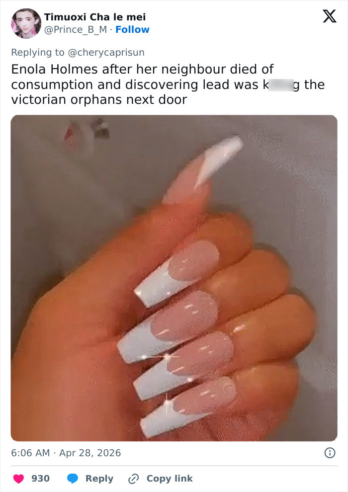 A hand with long, coffin-shaped French-tip nails, sparking. A fan's comment on Enola Holmes 3 with Millie Bobby Brown.