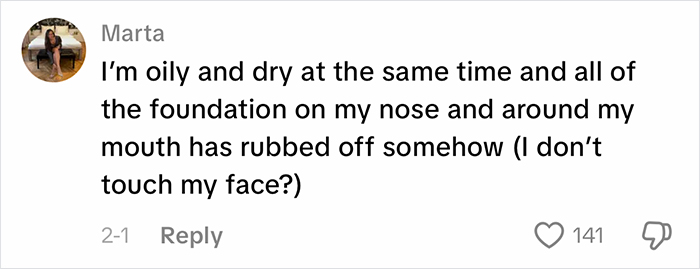 Comment from Marta describing oily and dry skin issues and foundation rubbing off, illustrating complaints about office air effects.