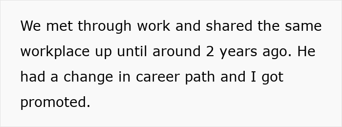 Text on a plain white background describing a work relationship that changed after a career shift and promotion.