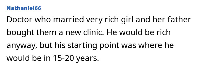 Doctor gains wealth through marriage to rich family and future planning